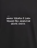 Terapia Cara, Paciência Curta